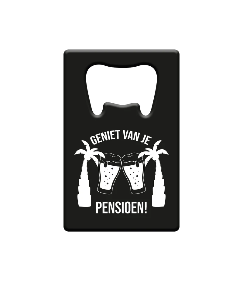 Bieropener 'Geniet van je Pensioen' Metaal