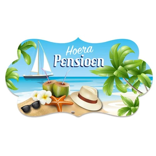 Hoera Pensioen Huldeschild - 42 x 22 cm
