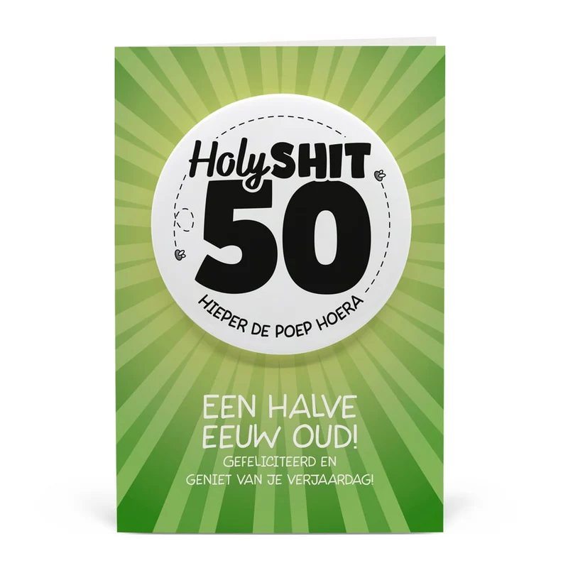 Button Verjaardag Kaart Holy Shit 50 Jaar