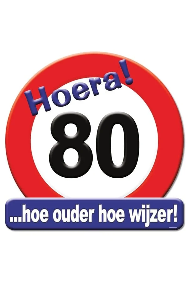 Huldeschild Hoera 80 Jaar