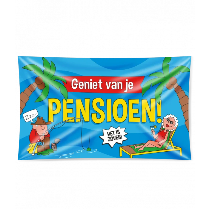 Gevelvlag 'Geniet Van Je Pensioen' - 90x150cm