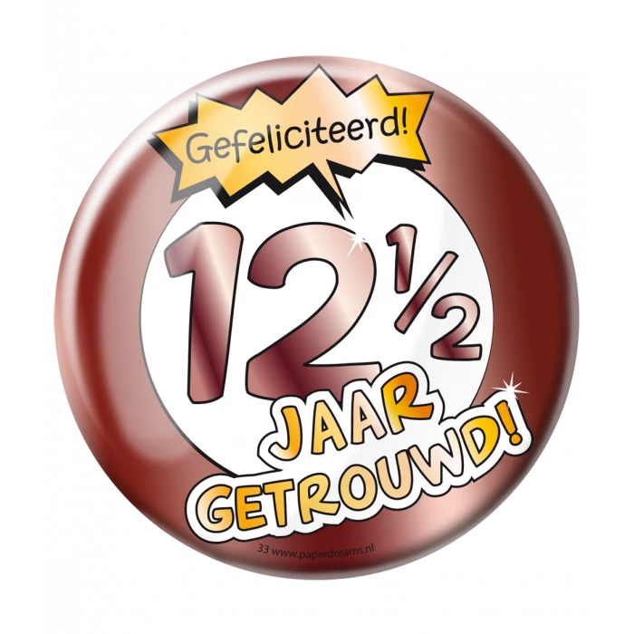 Button 12,5 Jaar Getrouwd Jubileum Brons XL