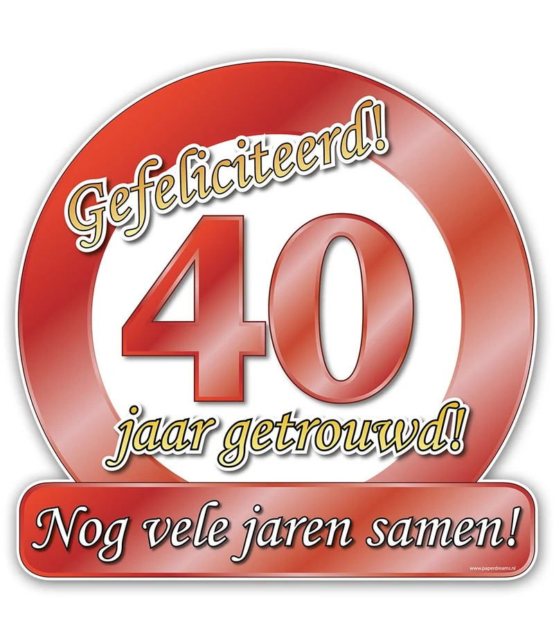 Huldeschild 40 Jaar Getrouwd