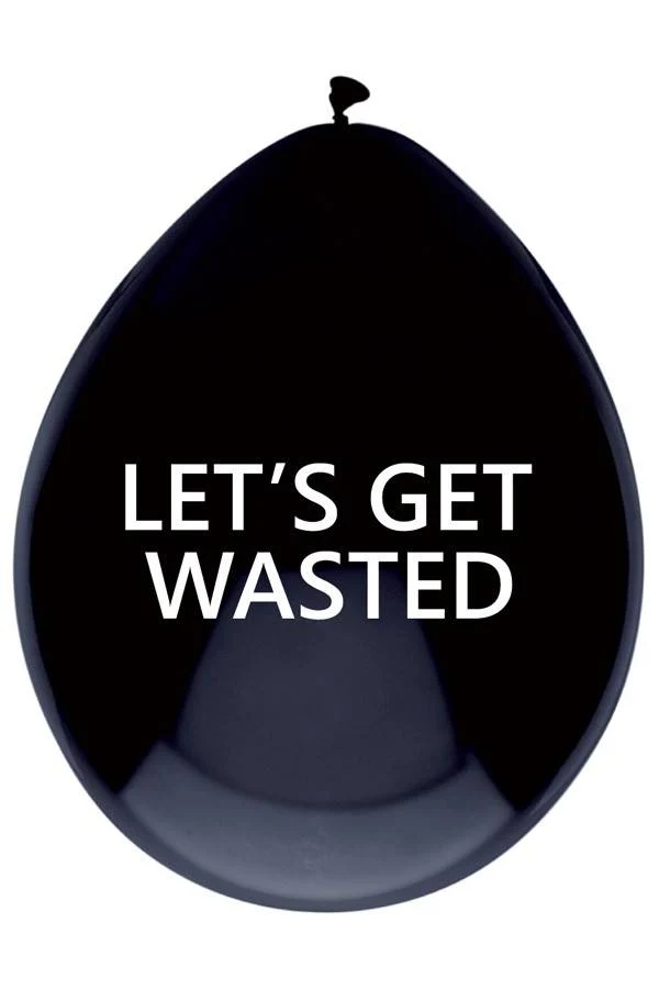Ballonnen met tekst LET'S GET WASTED