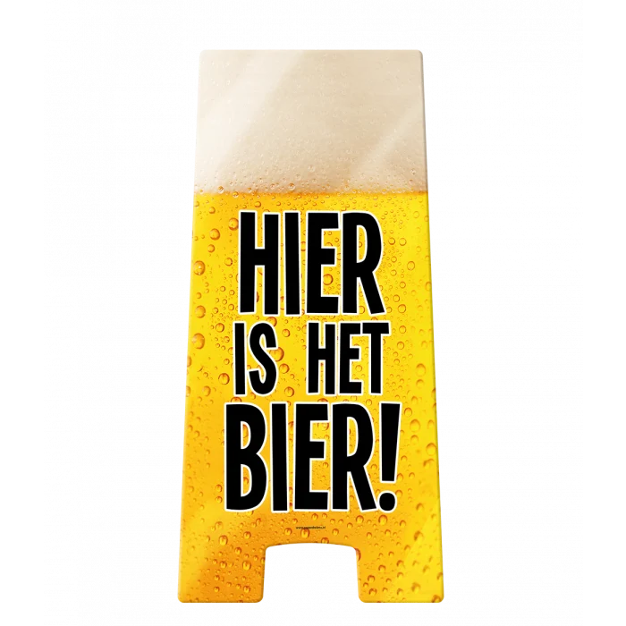 Waarschuwingsbord Hier is het Bier