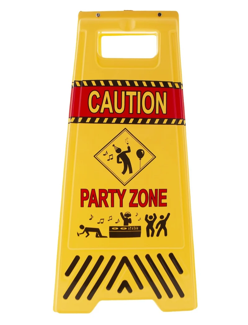 Bord let op Party zone